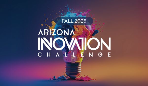 ARIZONA COMMERCE AUTHORITY ACCEPTING APPLICATIONS FOR THE FALL 2026 ARIZONA INNOVATION CHALLENGE 